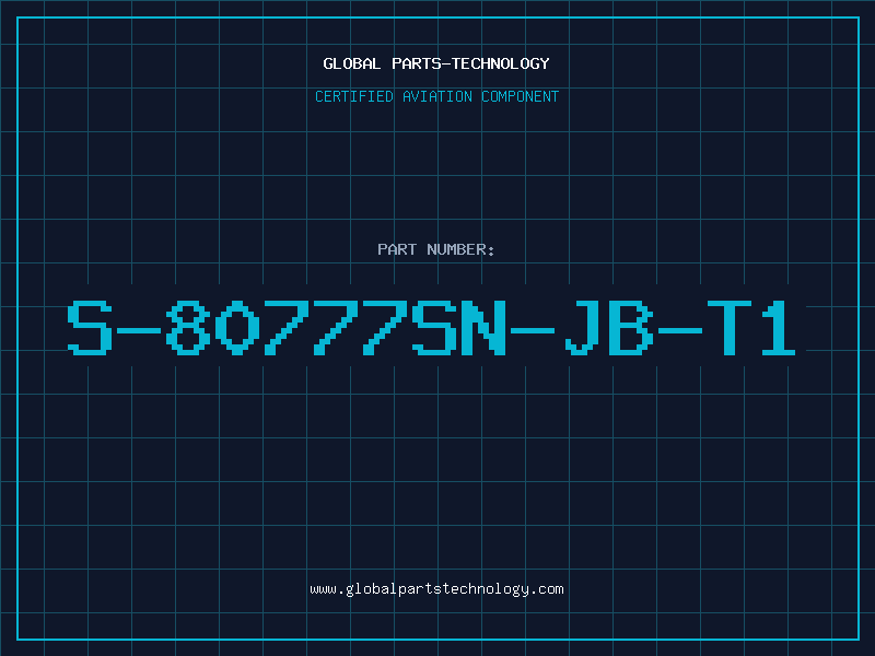 Aviation Part S-80777SN-JB-T1