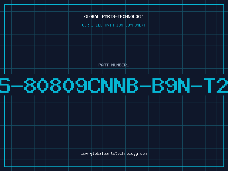 Aviation Part S-80809CNNB-B9N-T2