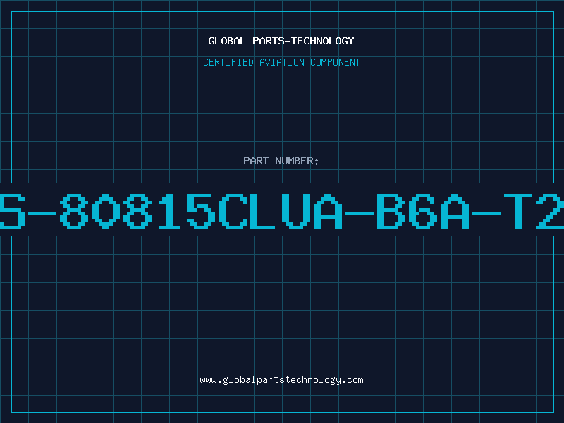 Aviation Part S-80815CLUA-B6A-T2