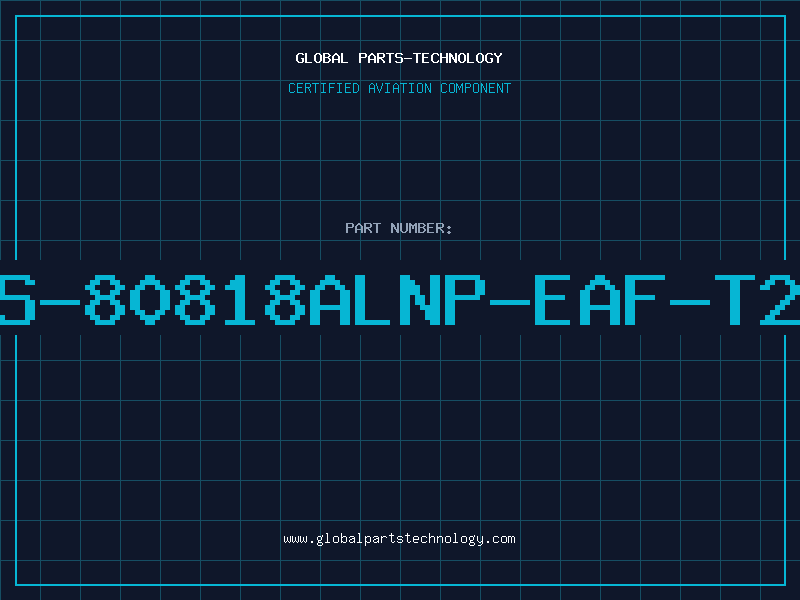 Aviation Part S-80818ALNP-EAF-T2