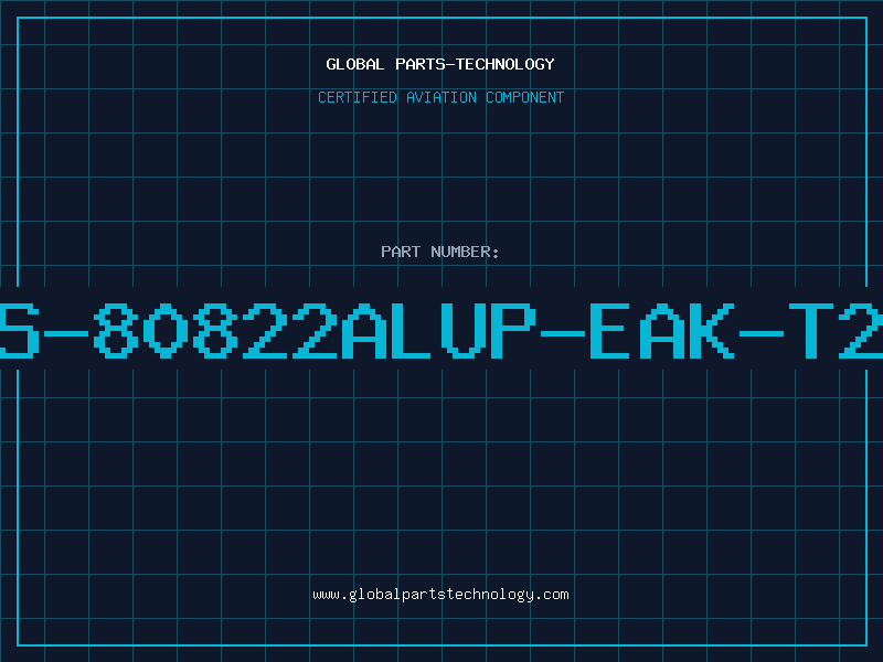 Aviation Part S-80822ALUP-EAK-T2