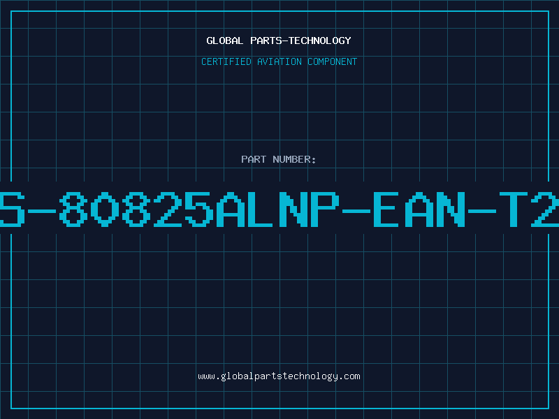 Aviation Part S-80825ALNP-EAN-T2