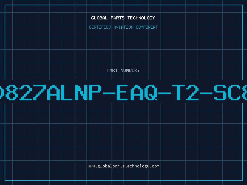 Aviation Part S-80827ALNP-EAQ-T2-SC82AP
