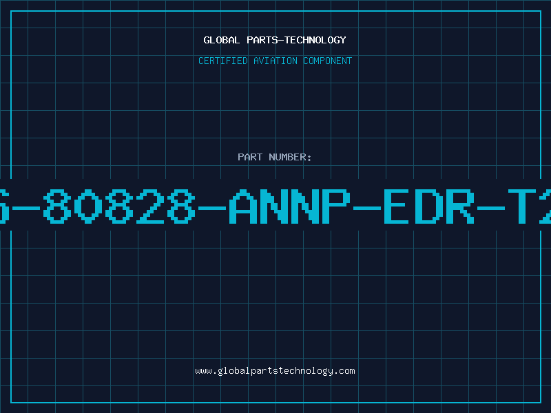 Aviation Part S-80828-ANNP-EDR-T2