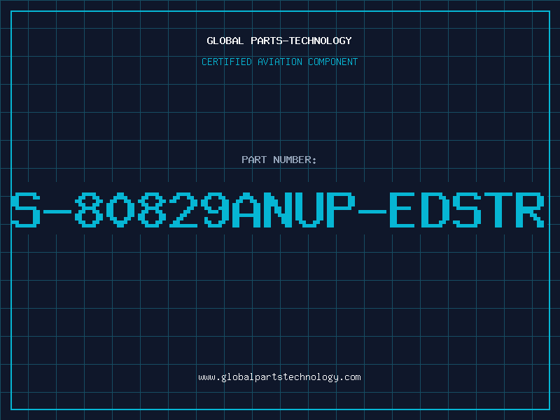 Aviation Part S-80829ANUP-EDSTR