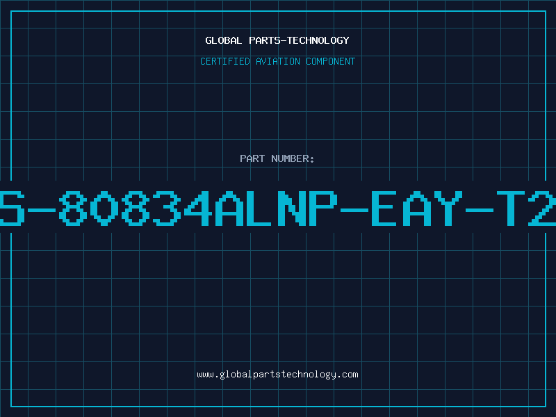 Aviation Part S-80834ALNP-EAY-T2