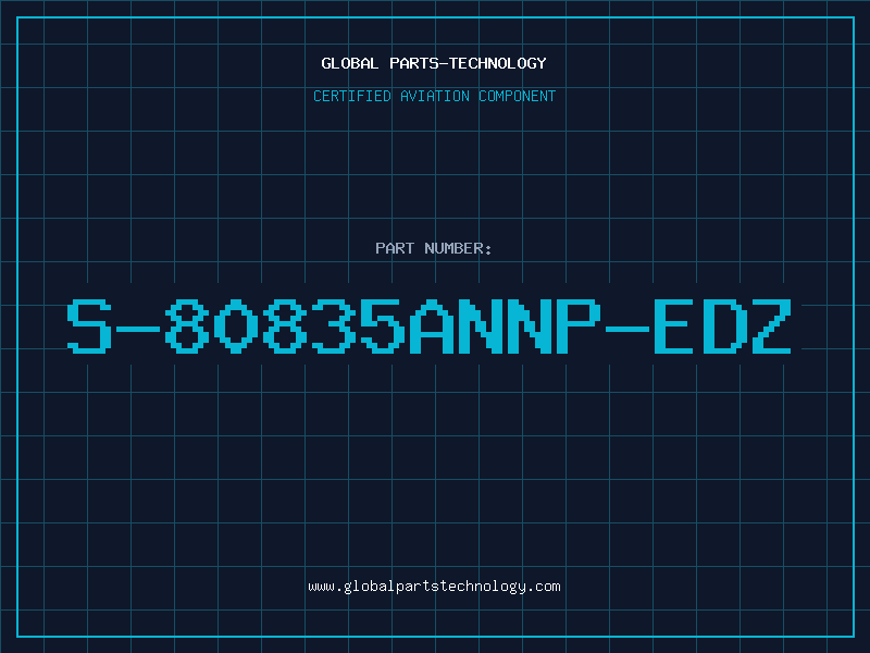 Aviation Part S-80835ANNP-EDZ