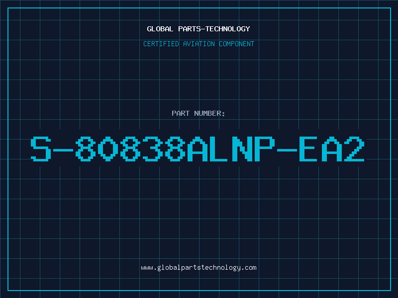 Aviation Part S-80838ALNP-EA2