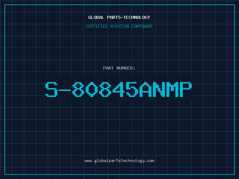 Aviation Part S-80845ANMP