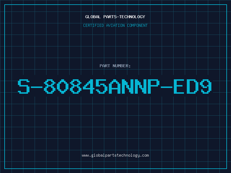 Aviation Part S-80845ANNP-ED9