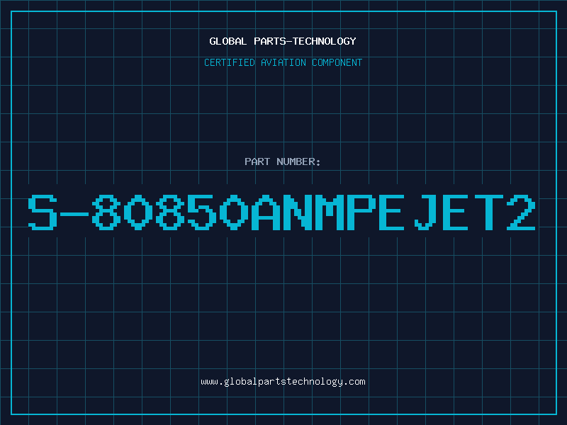 Aviation Part S-80850ANMPEJET2