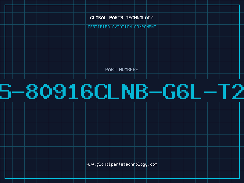 Aviation Part S-80916CLNB-G6L-T2