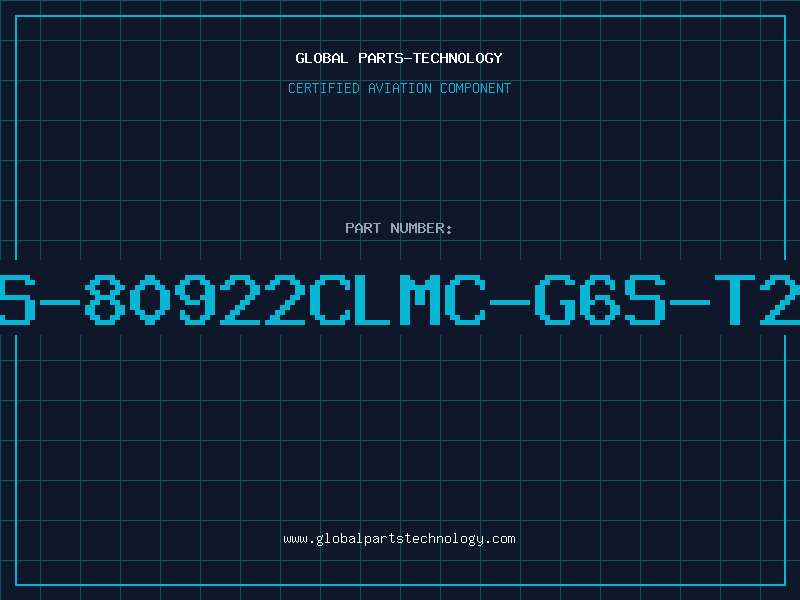 Aviation Part S-80922CLMC-G6S-T2