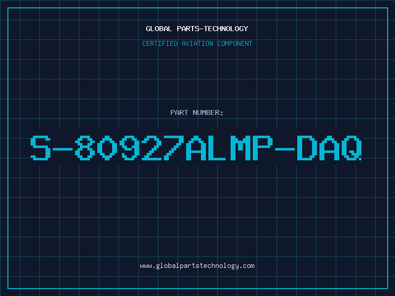 Aviation Part S-80927ALMP-DAQ