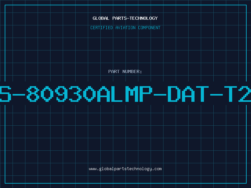 Aviation Part S-80930ALMP-DAT-T2
