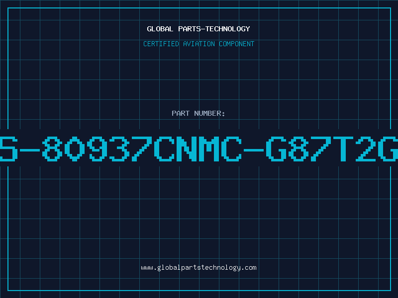 Aviation Part S-80937CNMC-G87T2G