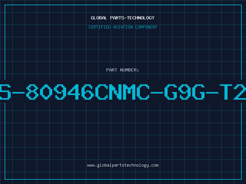 Aviation Part S-80946CNMC-G9G-T2