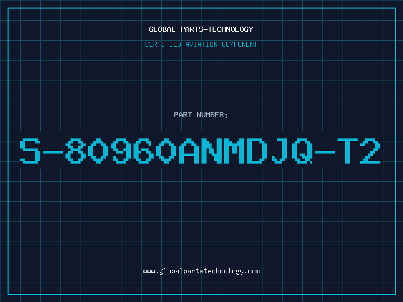 Aviation Part S-80960ANMDJQ-T2