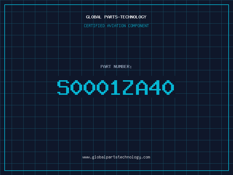 Aviation Part S0001ZA40