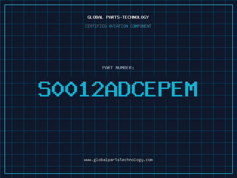 Aviation Part S0012ADCEPEM