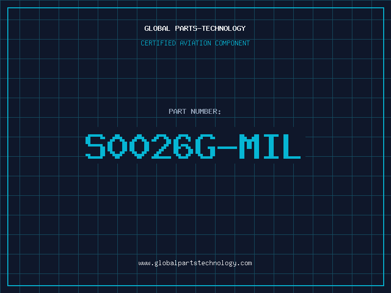 Aviation Part S0026G-MIL