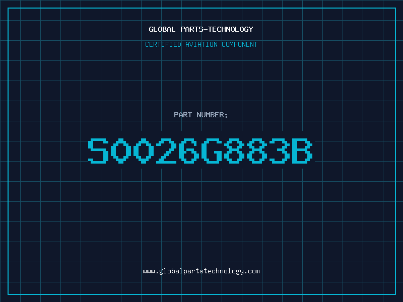 Aviation Part S0026G883B