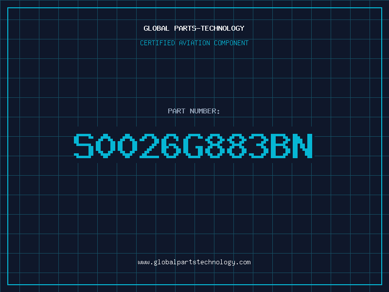 Aviation Part S0026G883BN