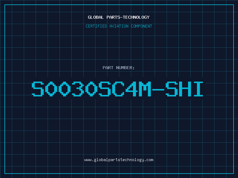 Aviation Part S0030SC4M-SHI