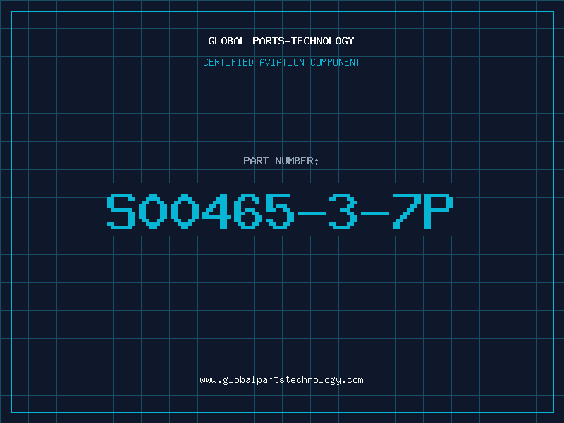 Aviation Part S00465-3-7P