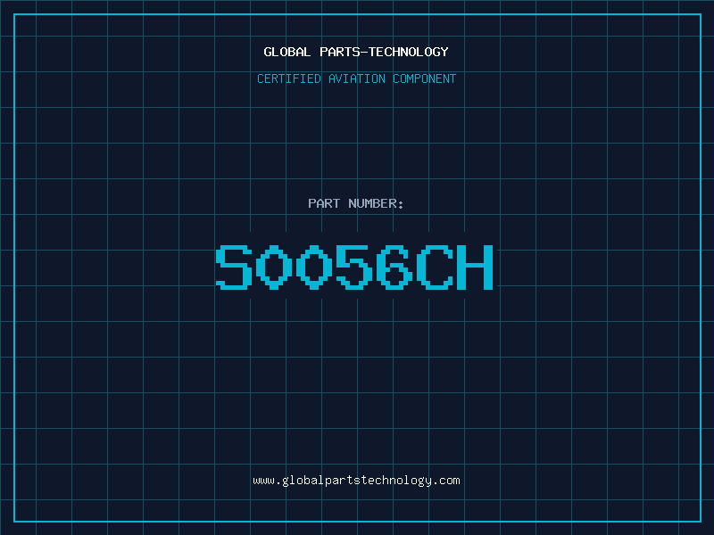 Aviation Part S0056CH