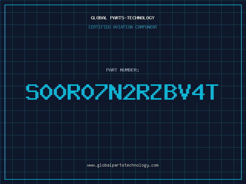 Aviation Part S00R07N2RZBV4T