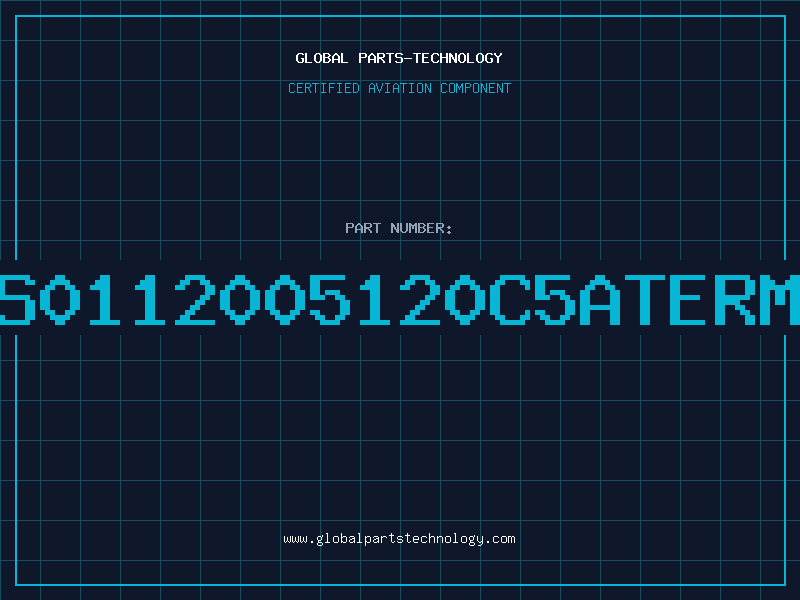 Aviation Part S0112005120C5ATERM