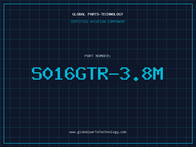 Aviation Part S016GTR-3.8M