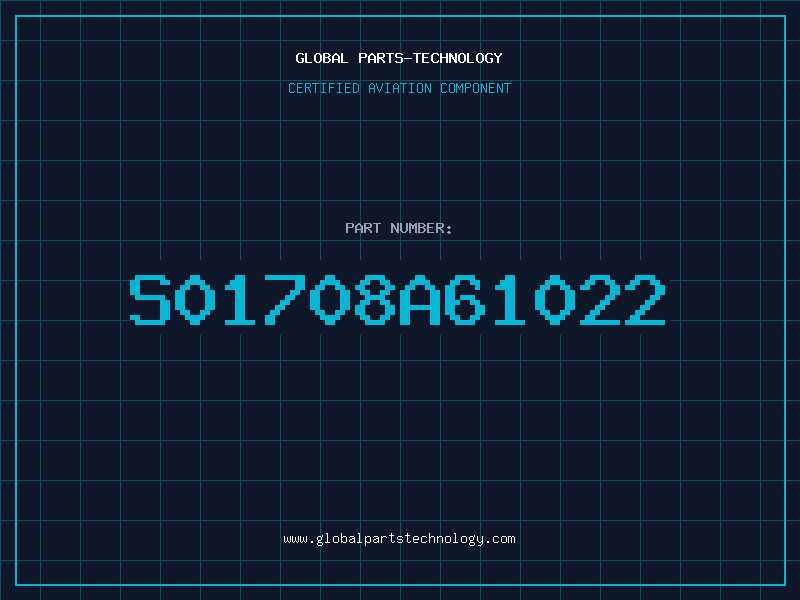 Aviation Part S01708A61022