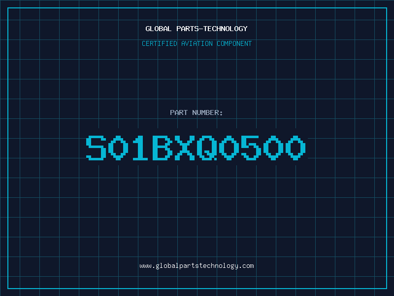 Aviation Part S01BXQ0500