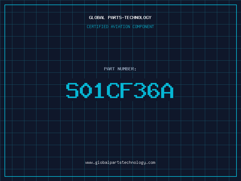Aviation Part S01CF36A