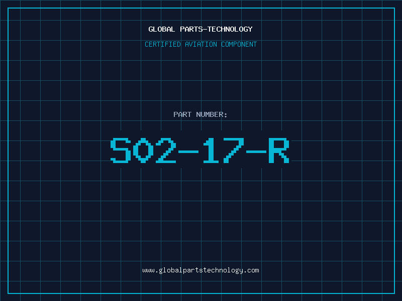 Aviation Part S02-17-R