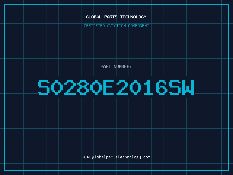 Aviation Part S0280E2016SW