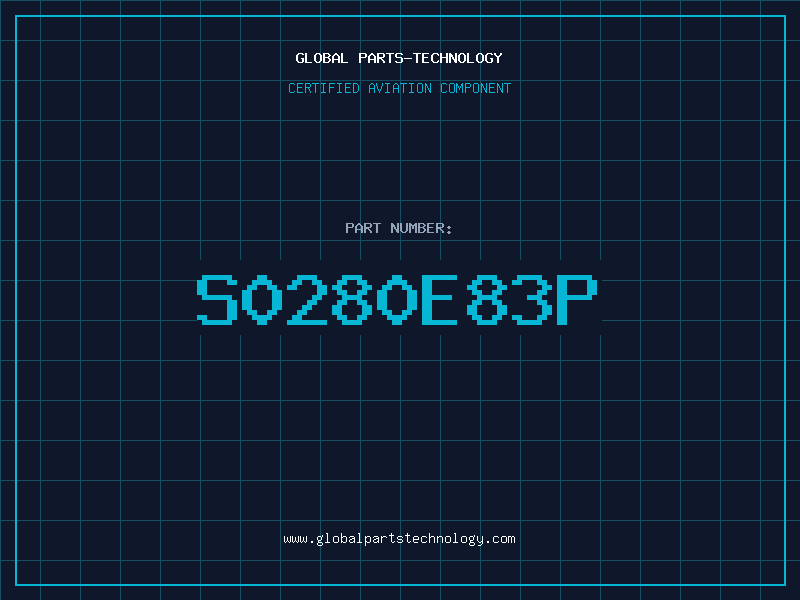 Aviation Part S0280E83P