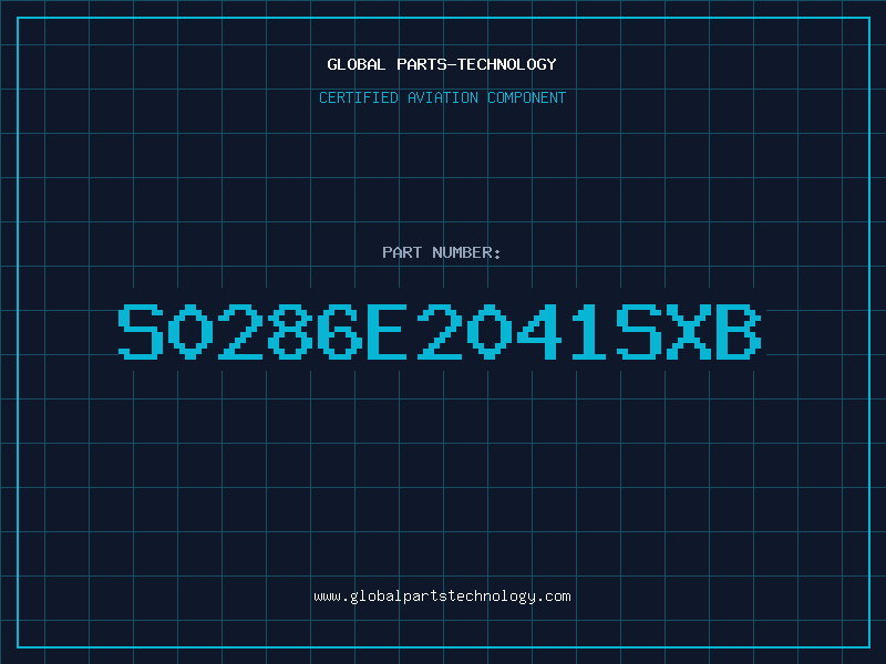 Aviation Part S0286E2041SXB