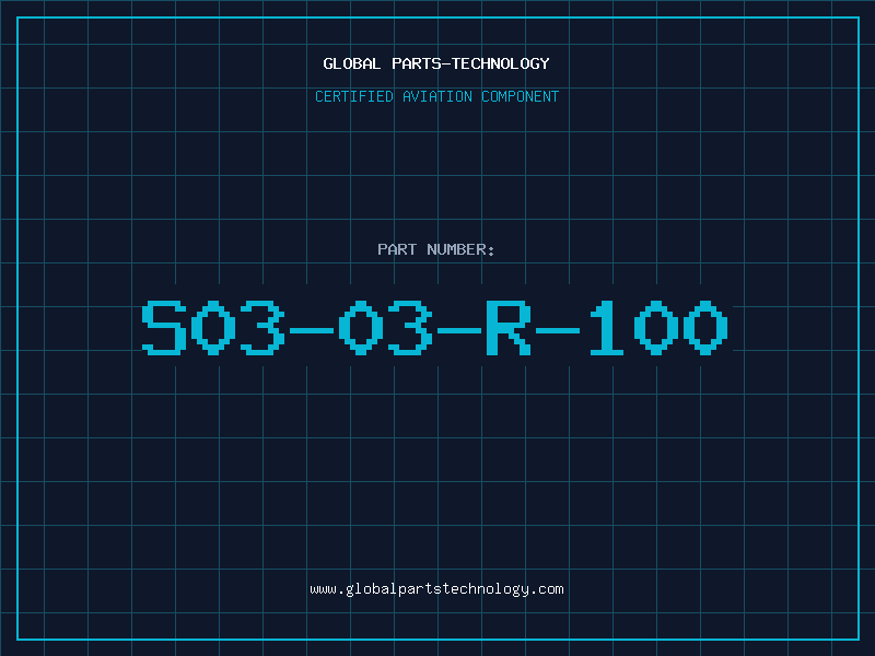 Aviation Part S03-03-R-100