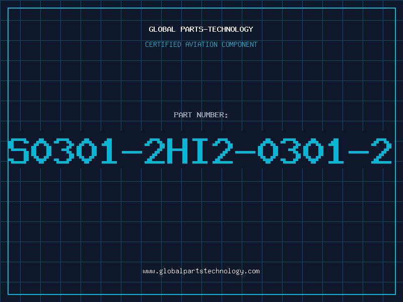 Aviation Part S0301-2HI2-0301-2