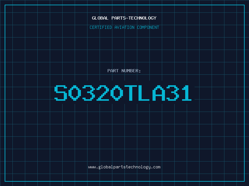 Aviation Part S0320TLA31