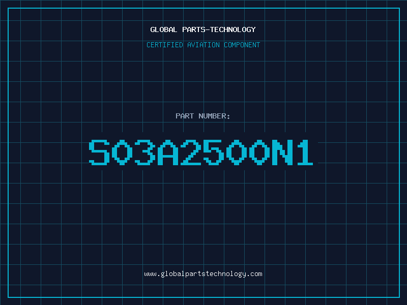 Aviation Part S03A2500N1