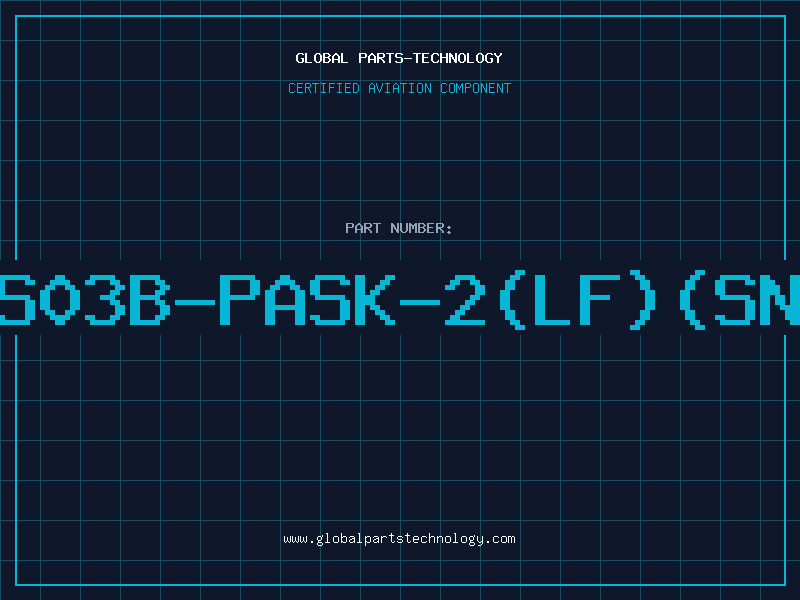 Aviation Part S03B-PASK-2(LF)(SN