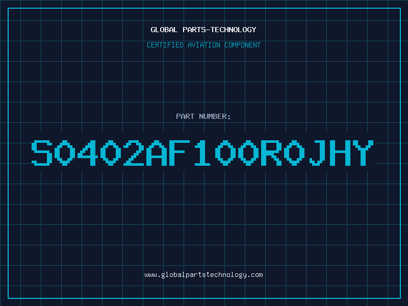 Aviation Part S0402AF100R0JHY