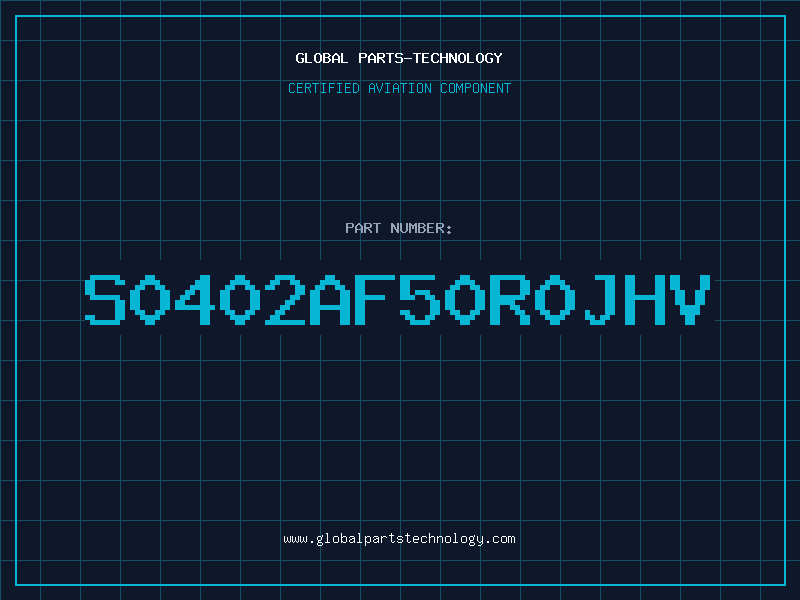 Aviation Part S0402AF50R0JHV