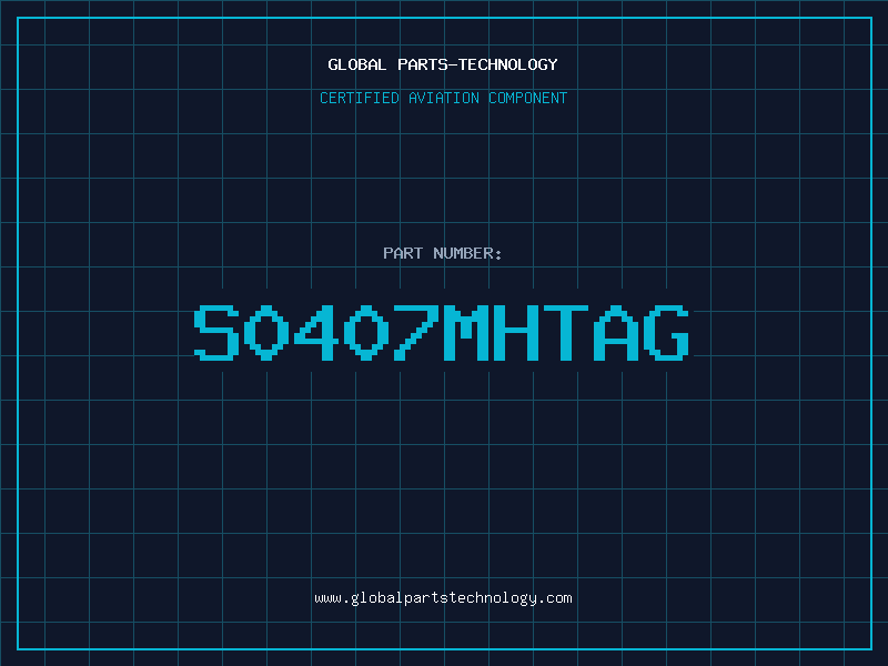 Aviation Part S0407MHTAG