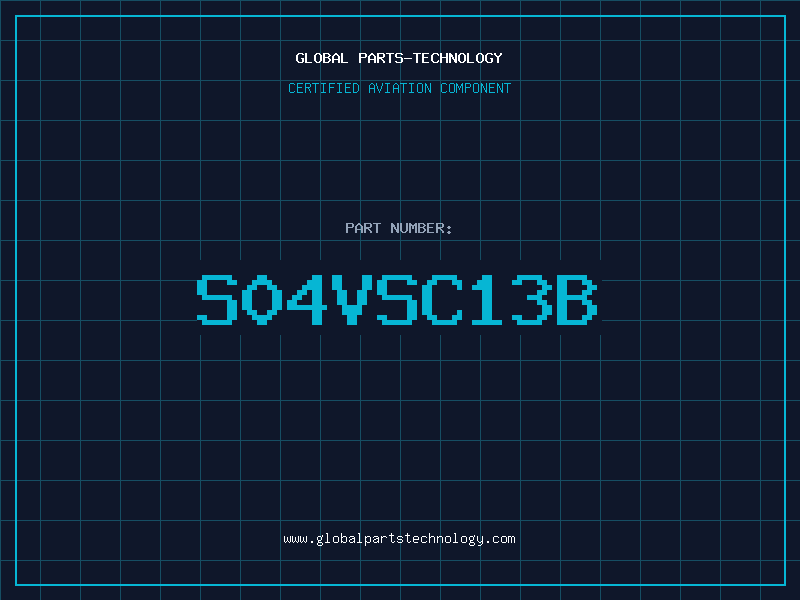 Aviation Part S04VSC13B