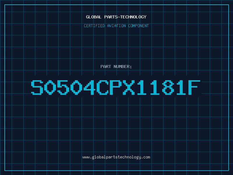 Aviation Part S0504CPX1181F